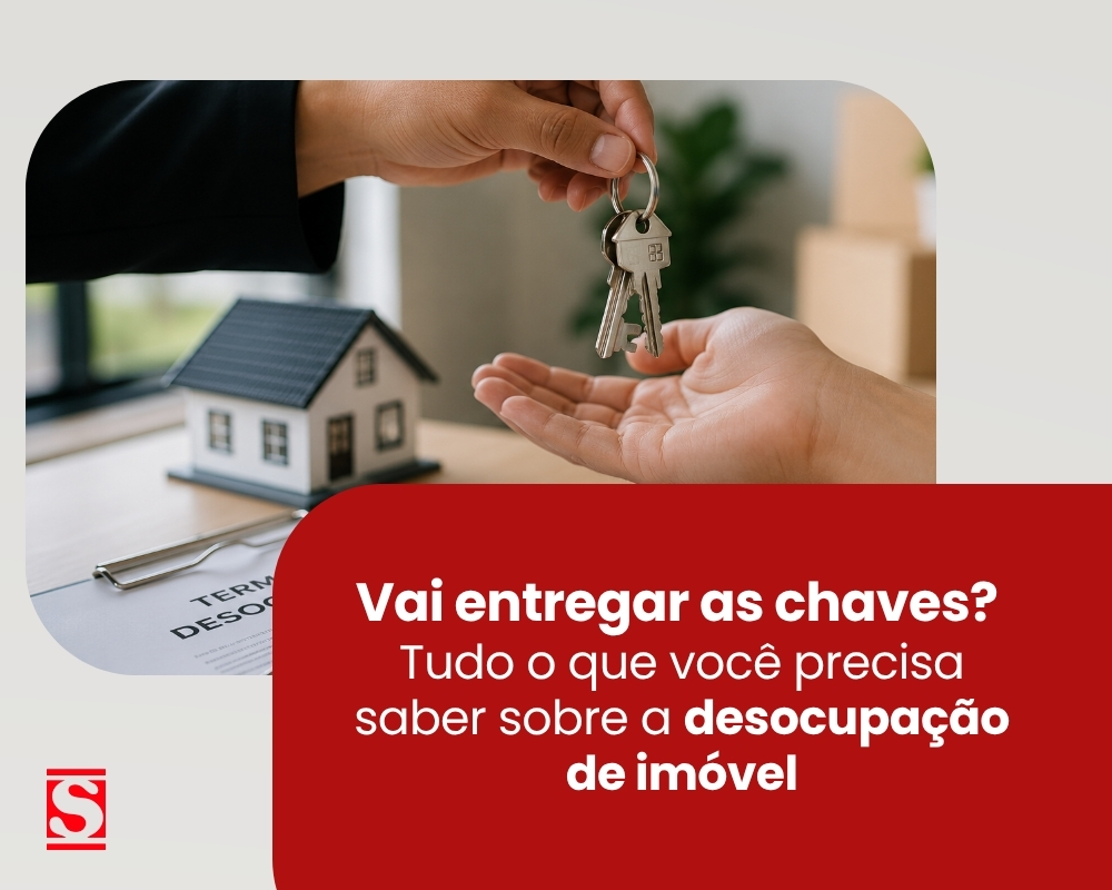 Desocupação de Imóvel Alugado: 1º Guia Completo | Sassi Imóveis 2026